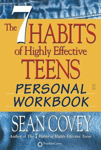 The 7 Habits Of Highly Effective Teens